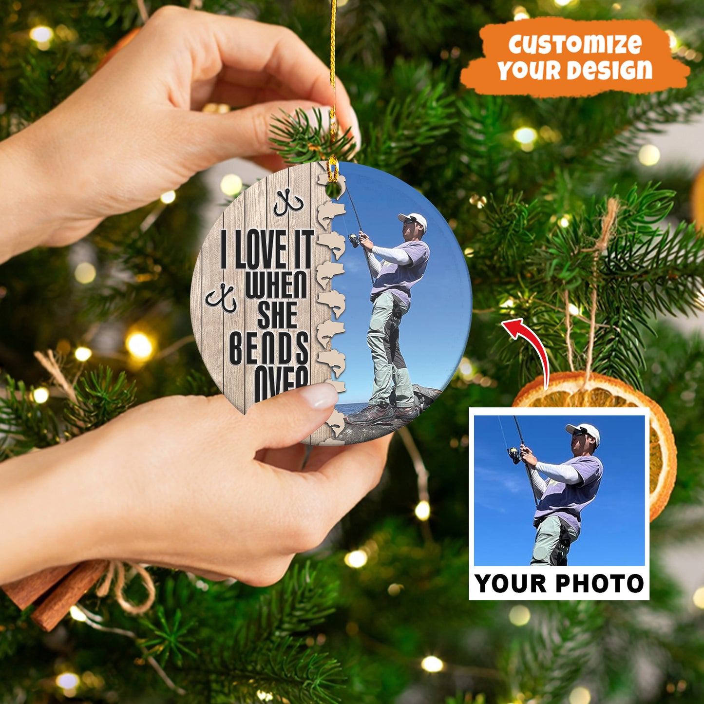 Petthouse | Custom Photo Fishing Ornament, Proud Fisherman, I Love It When She Bends Over, Xmas Gift