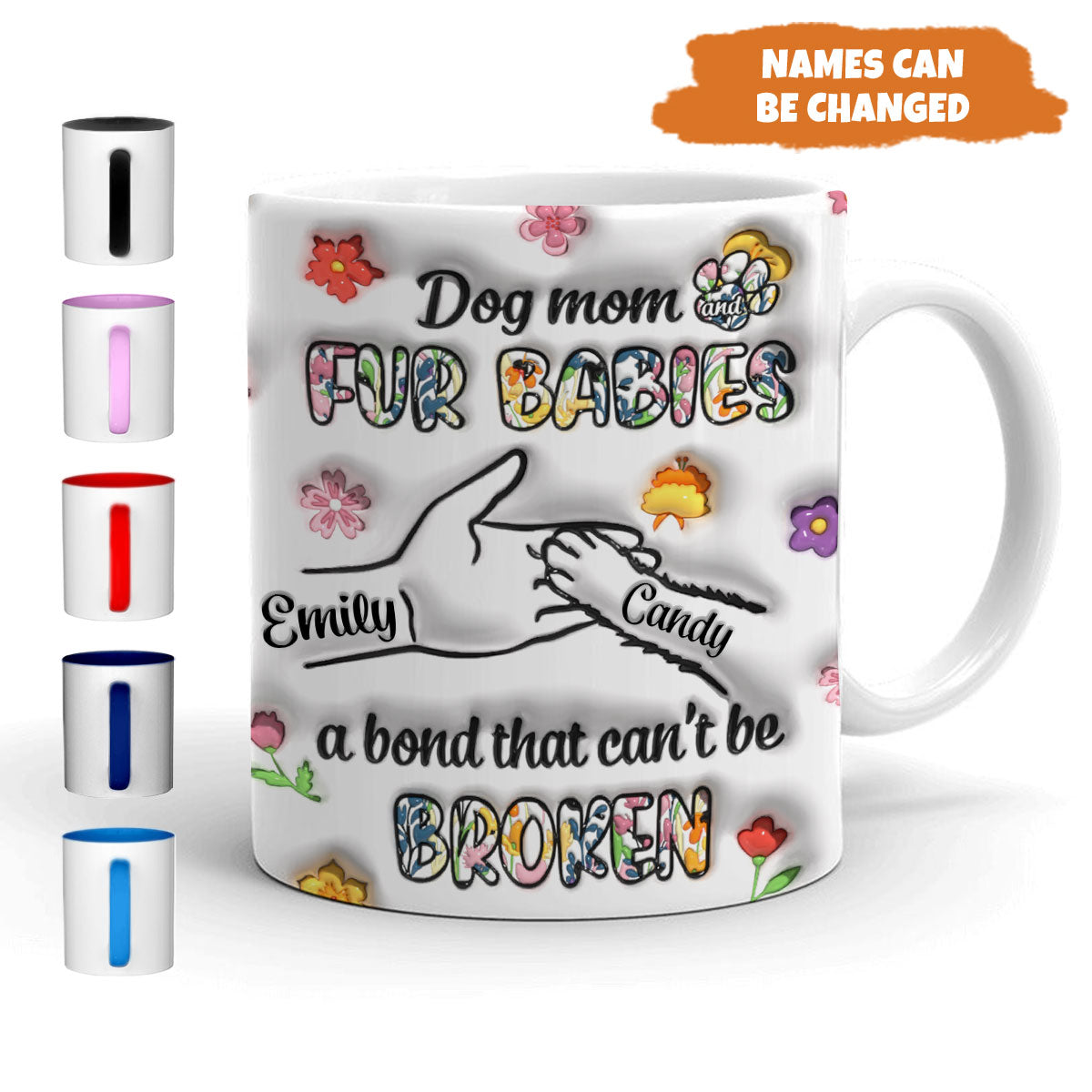 Petthouse | Custom Dog Mom Fur Babies A Bond That Can't Be Mug, Dog 3d Inflated Effect Printed Mug