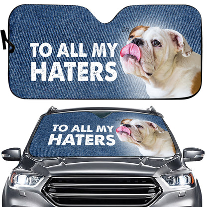 Petthouse | English Bulldog Sun Shade To All My Haters Auto Sun Shade Sticking Out Dog Sun Shade