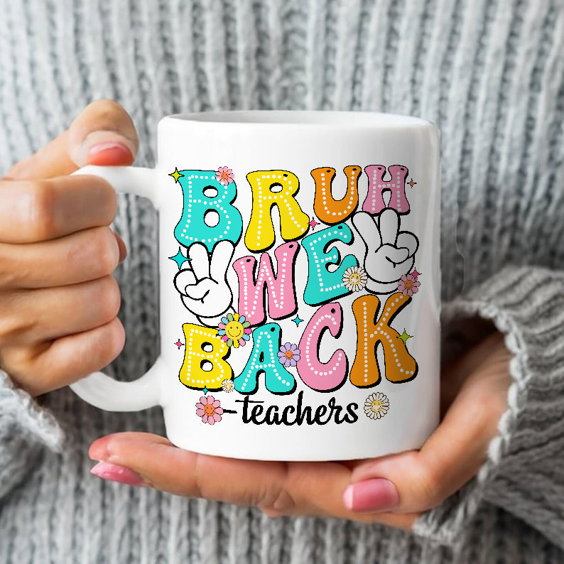 Petthouse | Bruh We Back Teachers Shirt, Teacher First Day Of School Tshirt, Back To School Shirt