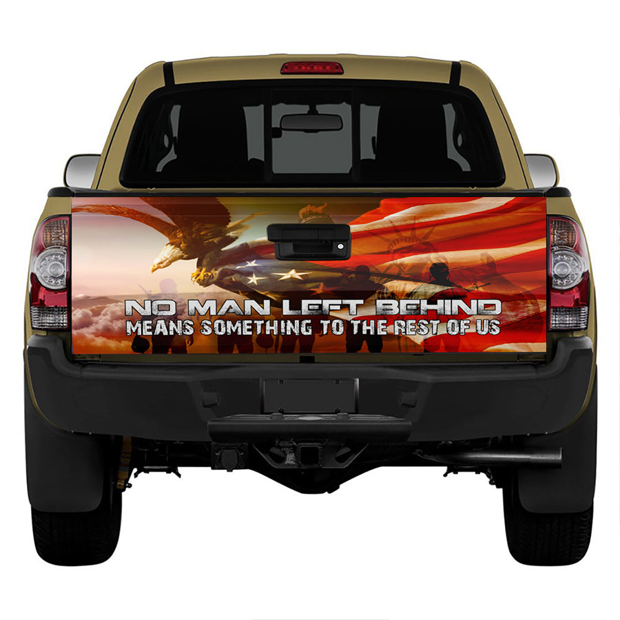 Petthouse | No Man Left Behind Means Something To The Rest Of Us Tailgate Wrap Decal