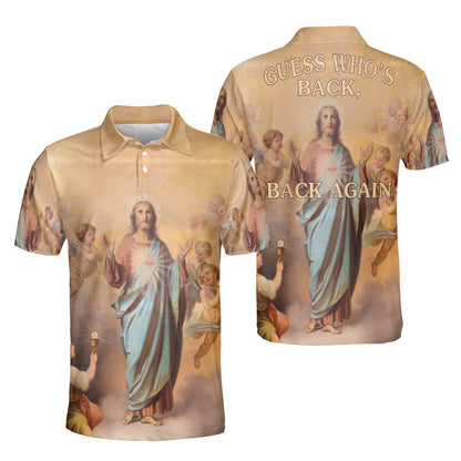 Petthouse | Jesus Christian Guess Who's Back Polo Shirt Christian Heaven Religion Sport Shirt Religious Gift