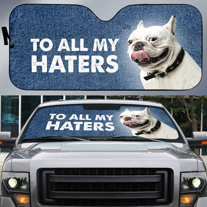 Petthouse | French Bulldog To All My Haters Sunshade For Car Windshield Cover Car Decor For Dog Mom Dog Dad