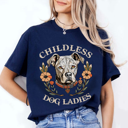 Petthouse | Childless Dog Ladies Women Shirt, Pitbulls Dog Shirt, Dog Lovers Ladies Shirt, Dog Lady