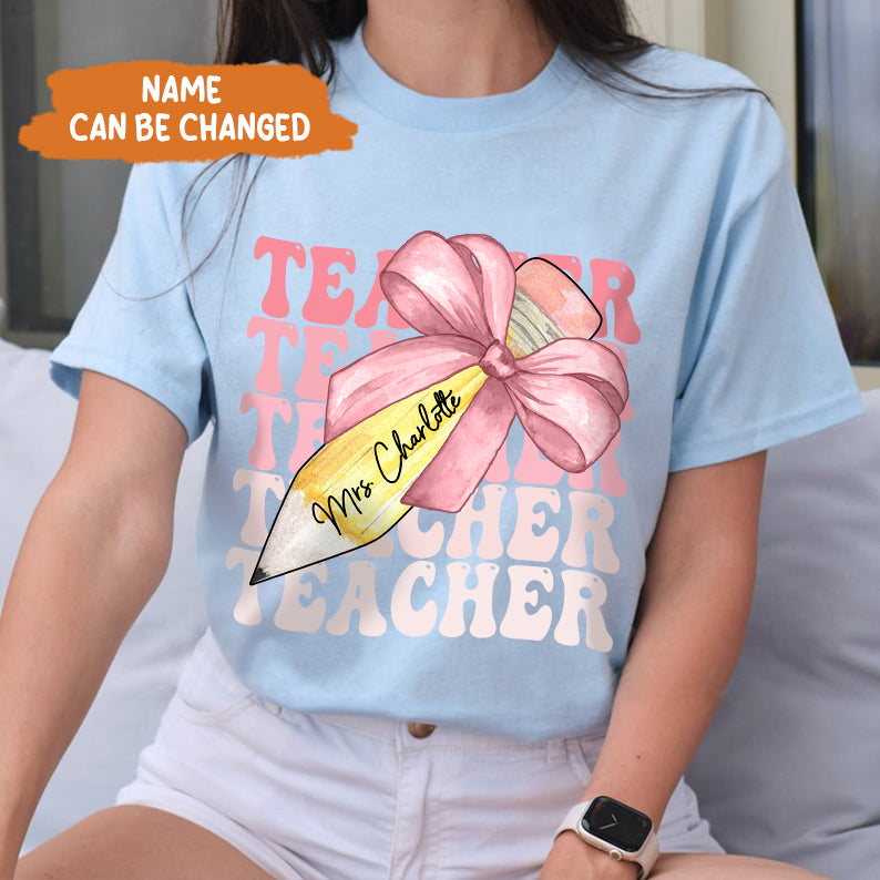 Petthouse | Custom Teacher Pencil Coquette Bow Shirt, Teach Love Inspire Techer Back To School