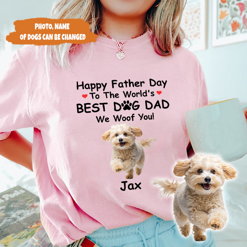 Petthouse | Personalized Dog Happy Father's Day To The World's Shirt, Pet Photo Best Dog Dad