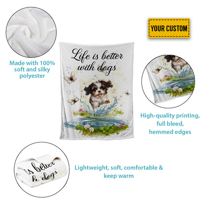 Petthouse | Customized Dog Owners Sherpa Blanket, Life Is Better With Dogs Throw Blanket, Father's Day Gifts