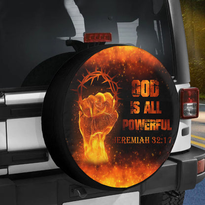 Petthouse | Fiery Fist Tire Wheel Protector God Is All Powerful Christian Gifts Spare Tire Cover