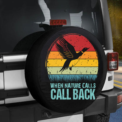Petthouse | Hunting Retro Tire Protector, When Nature Calls Call Back, Duck Hunting Spare Tire Cover, Gift For Hunter