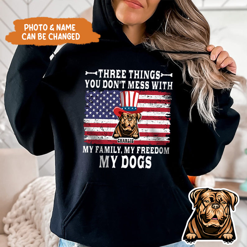 Petthouse | Custom Dog July 4th Three Things You Don't Mess With My Family Shirt, Independence Day