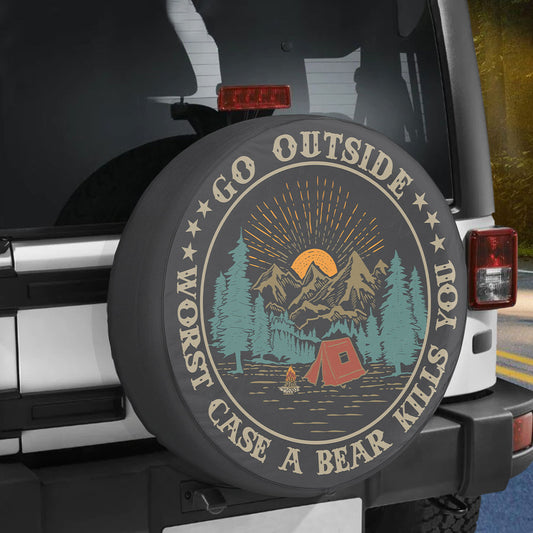 Petthouse | Funny Camping Outdoor Camper Spare Tire Cover Go Outside Worst Case A Bear Kills You Tire