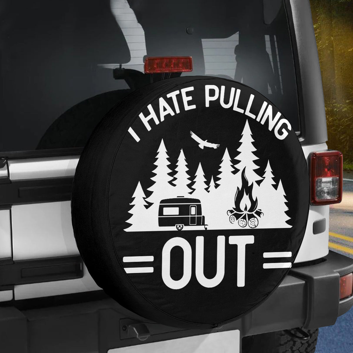 Petthouse | I Hate Pulling Out Spare Tire Cover For Trailer Camper Wheel Protectors Weatherproof Truck Camper