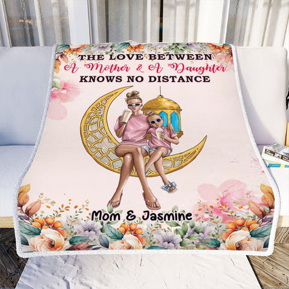 Petthouse | Customized Mothers Day Fleece Blanket To Mommy, The Love Between A Mother & A Daughter Knows No Distance