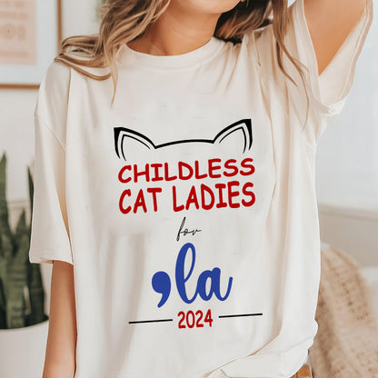 Petthouse | Cat Ladies For Comma La 2024 Shirt, Childless Cat Ladies Shirt, Cat Mom, 2024 Blue Madame