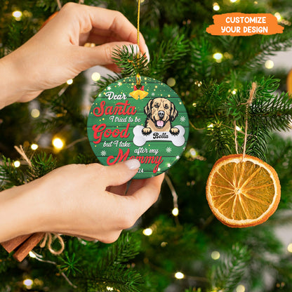 Petthouse | Personalized Dog Christmas Ornament, Dear Santa I Tried To Be Good, Dog Mama Ornament