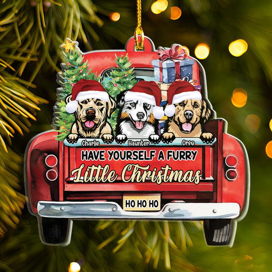 Petthouse | Have Yourself A Furry Little Christmas Personalized Dog Ornament, Christmas Gift For Dog Owners