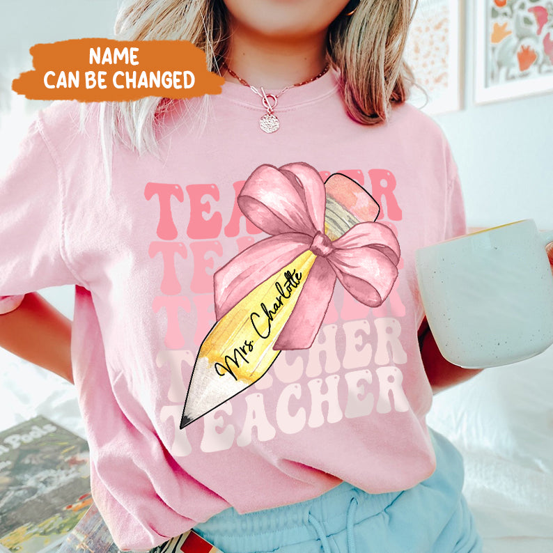 Petthouse | Custom Teacher Pencil Coquette Bow Shirt, Teach Love Inspire Techer Back To School