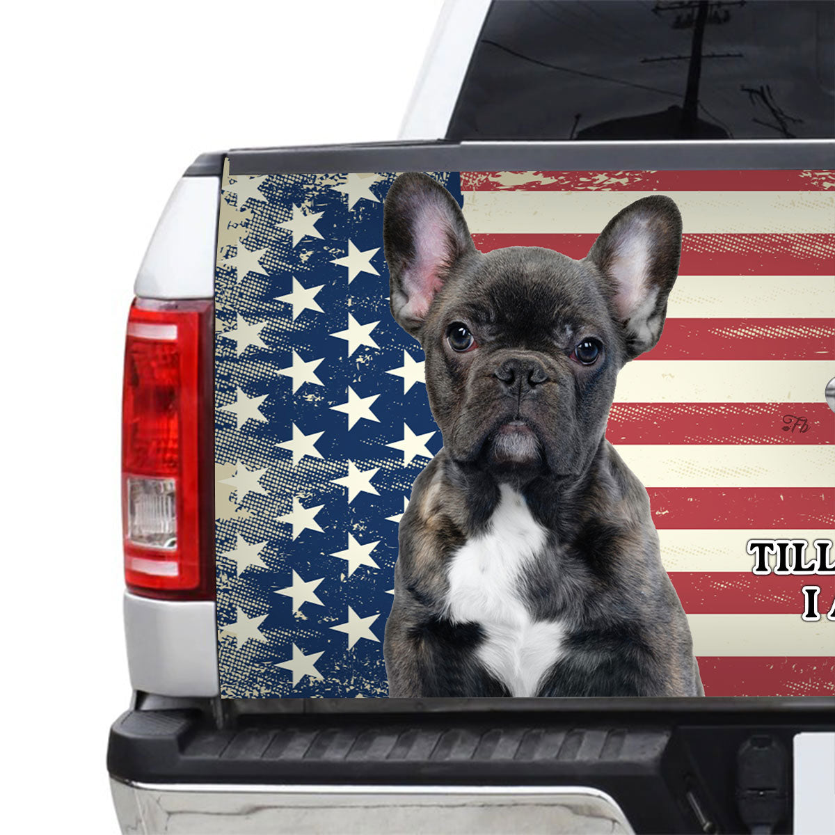 Petthouse | French Bulldog Tailgate Vinyl Wrap American Flag Grunge Tailgate Mural I Am Your Friend