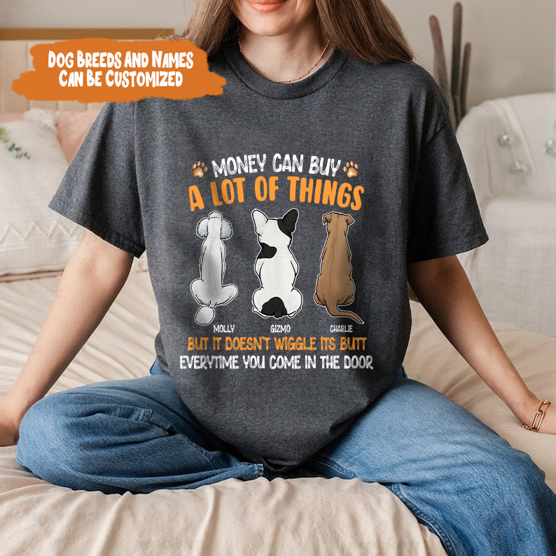 Petthouse | Personalized Dog Lover T-shirt, Gift For Dog Owners, Dog Enthusiasts, Money Can Buy A Lot