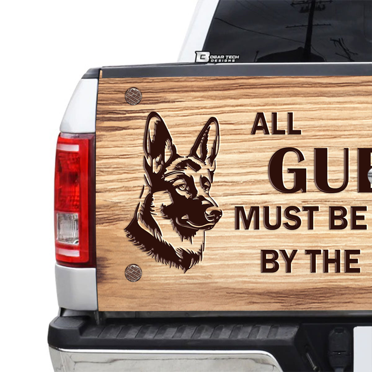 Petthouse | German Shepherd Dog Truck Tailgate Wrap All Guests Must Be Approved By The Dog Tailgate Wraps