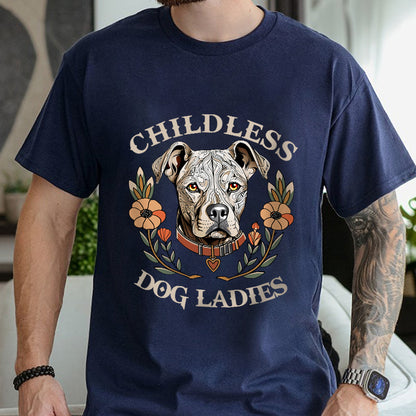 Petthouse | Childless Dog Ladies Women Shirt, Pitbulls Dog Shirt, Dog Lovers Ladies Shirt, Dog Lady