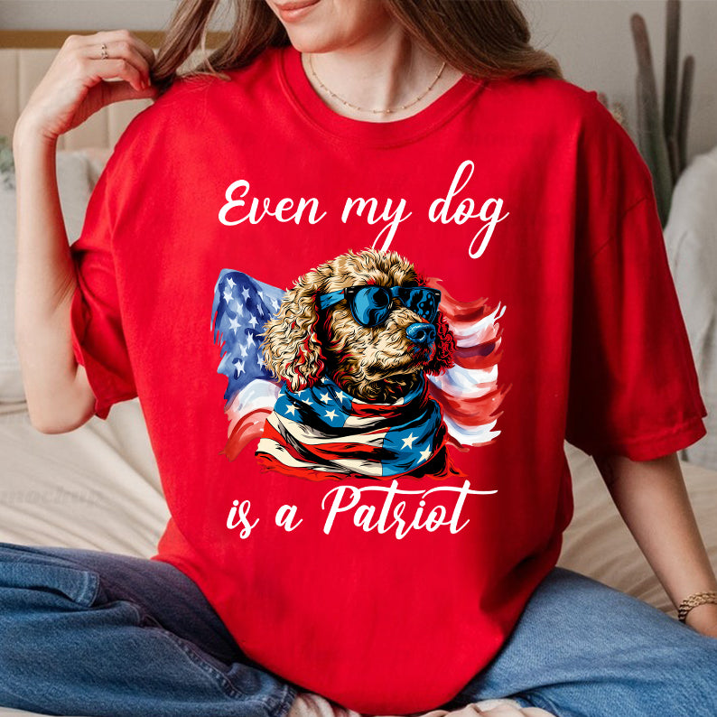 Petthouse | Custom Dog July 4th American Even My Dog Is A Patriot Shirt, Independence Day, Gift Dog