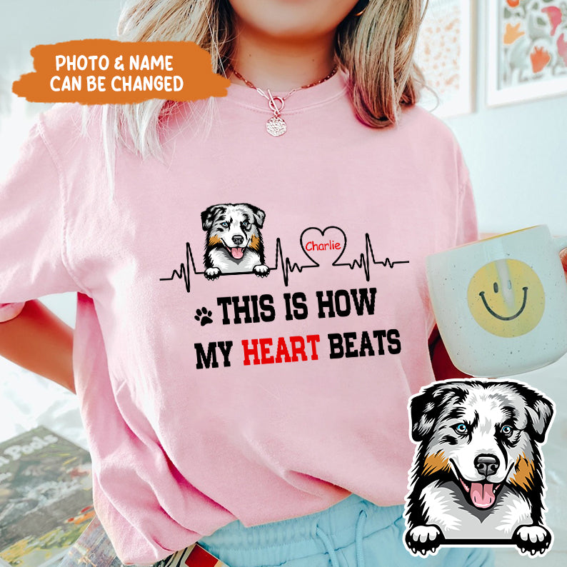 Petthouse | Custom Dog This Is How My Heart Beats Shirt, Fathers Day Shirt, Dog Dad Shirt