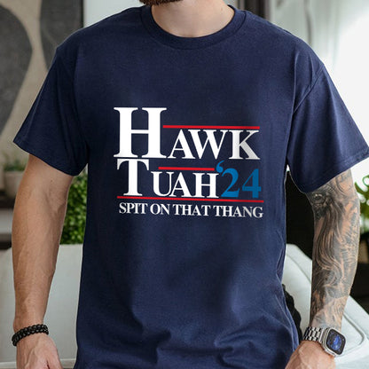 Petthouse | Hawk Tuah Shirt, Hawk Tuuh Spit On That Thang Funny T-shirt, Hawk Tuah 24