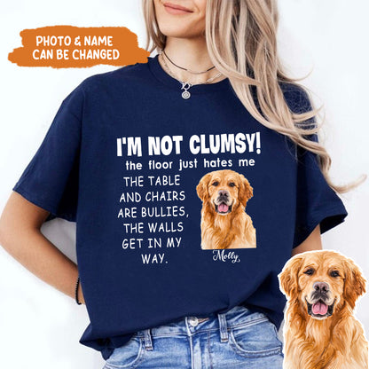 Petthouse | Custom Dogs I'm Not Clumsy The Floor Just Hates Me Shirt, Gift For Dog Dad, Dog Mom