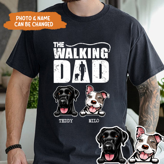 Petthouse | Customized Dog  The Walking Dad Shirt, Fathers Day Shirt, Gift For Dog Dad