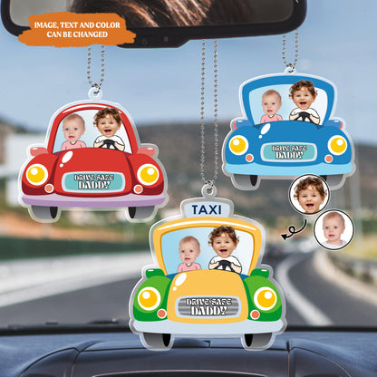 Petthouse | Personalized Acrylic Car Hanger, Drive Safe Daddy Car Hanger, New Dad Gift, Drive Safe Daddy