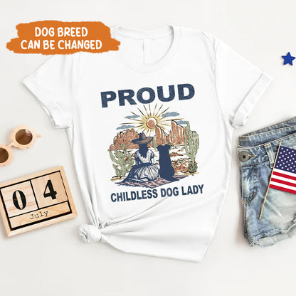 Petthouse | Childless Dog Lady Shirt, Proud Childless Dog Lady Shirt, Dog Lady Shirt, Dog Mom Tee