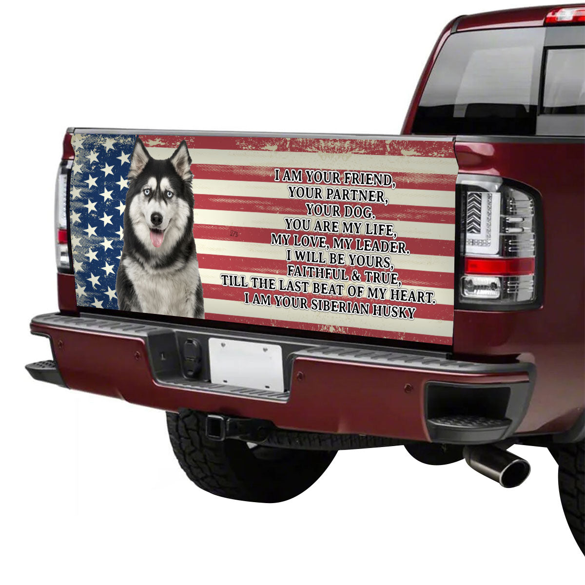 Petthouse | Tailgate Vinyl Wrap American Flag I Am Your Siberian Husky Dog Tailgate Wrap Truck