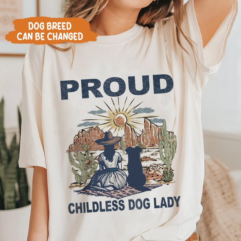 Petthouse | Childless Dog Lady Shirt, Proud Childless Dog Lady Shirt, Dog Lady Shirt, Dog Mom Tee