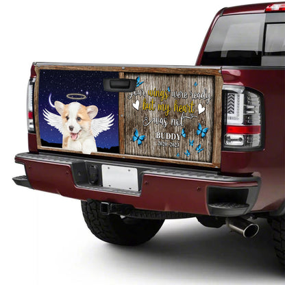 Petthouse | Loss Dog Truck Tailgate Decal Corgi Your Wings Were Ready Memorial Dog Tailgate