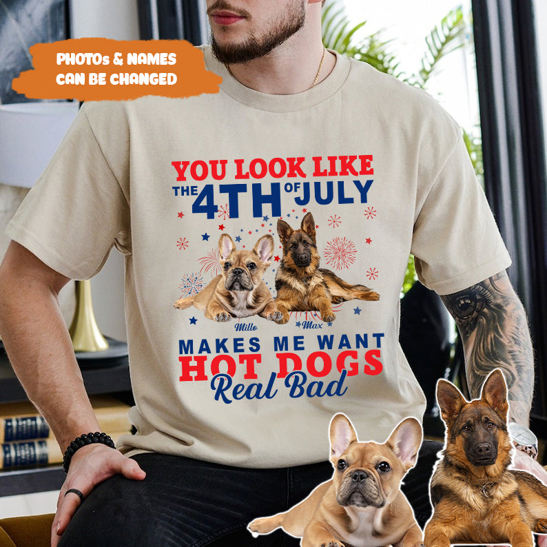 Petthouse | Custom Dog You Look Like The 4th Of July Want Hot Dogs Red Bad Dog Shirt, Independence Day