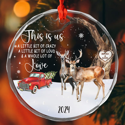 Petthouse | Personalize Deer Couple Ornament, This Is Us A Little Bit Crazy Loud Lot Of Love, Buck And Doe