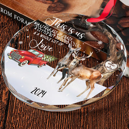 Petthouse | Personalize Deer Couple Ornament, This Is Us A Little Bit Crazy Loud Lot Of Love, Buck And Doe