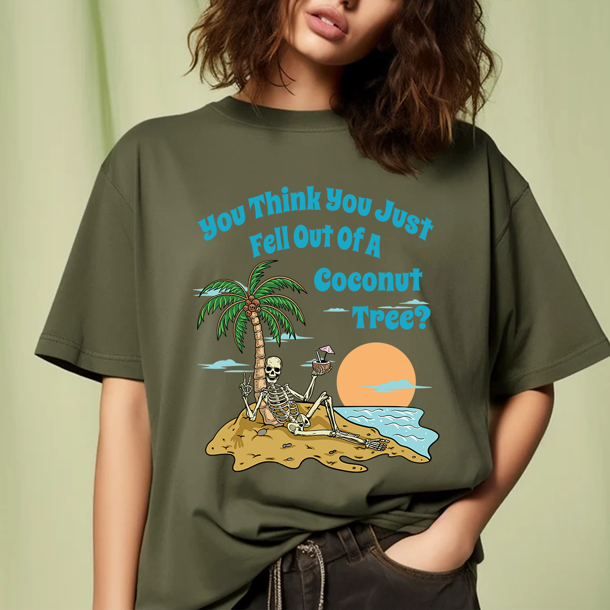 Petthouse | You Think You Just Fall Out Of A Coconut Tree Shirt, Skeleton Halloween Shirt, Summer Funny Shirt, Sweatshirt Hoodie Mug